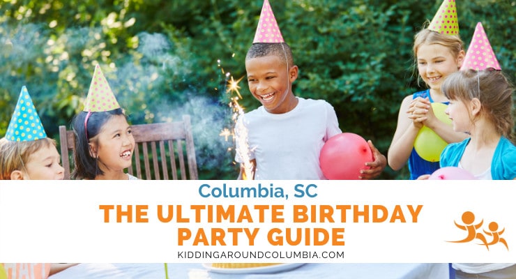 Birthday Parties in Columbia, SC