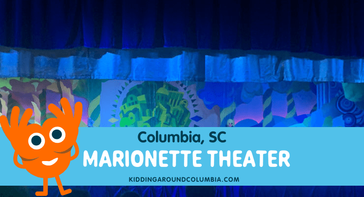Marionette Theater in Columbia, SC