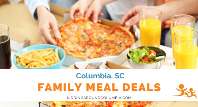 Family Meal Deals in Columbia