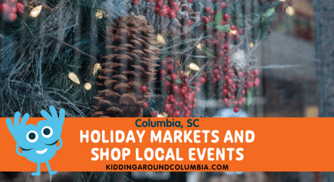 holiday markets and holiday shopping in Columbia, SC
