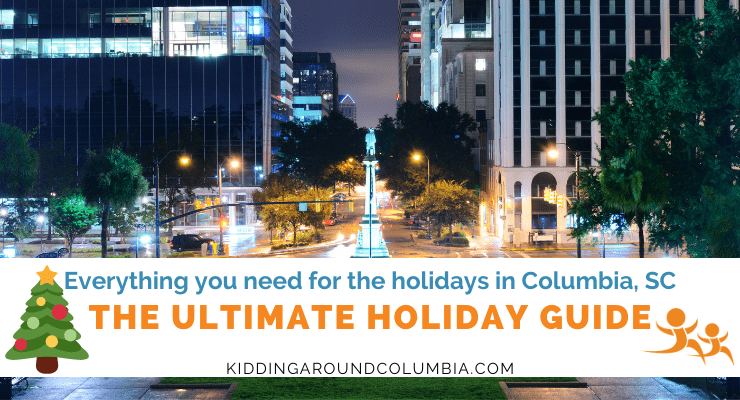 Holiday Guide to Columbia