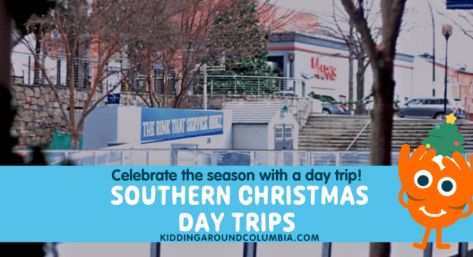 holiday day trips from Columbia SC