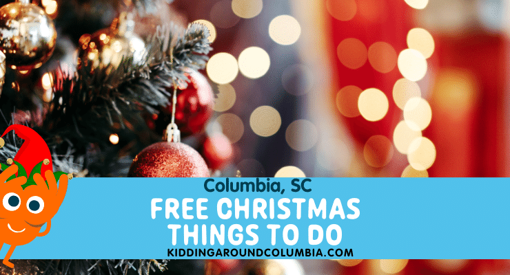 Free Things to Do at Christmas, Columbia, SC