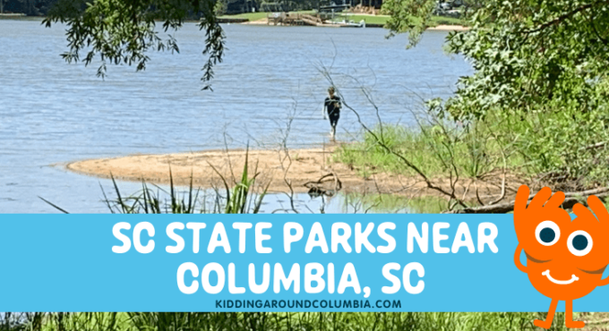 SC State Parks Near Columbia SC