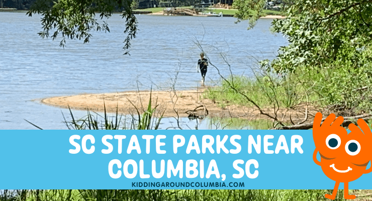 SC State Parks Near Columbia SC