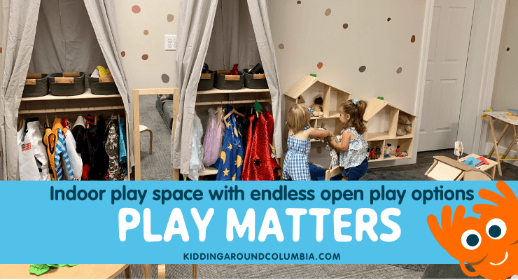 Play Matters, indoor play space in Columbia, SC