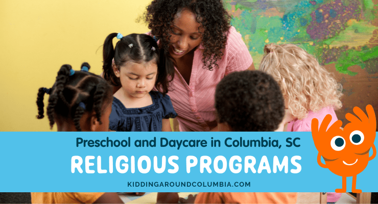 Religiously-affiliated preschools and daycare in Columbia, SC