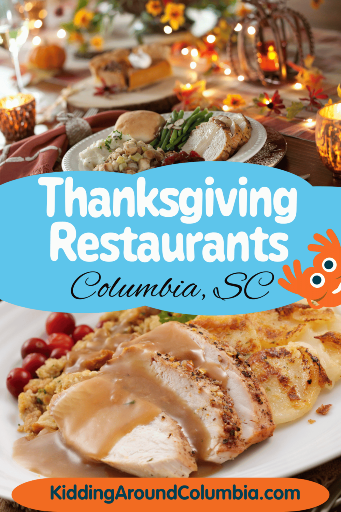 Thanksgiving Restaurants in Columbia, SC