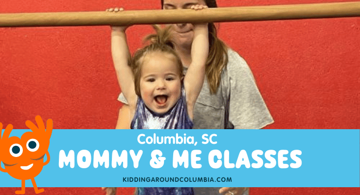 Mommy & Me Classes in Columbia, SC