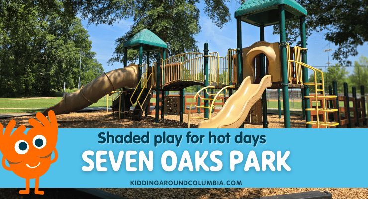 Family Fun Indoors and Out at Seven Oaks Park in Columbia, SC