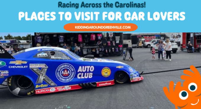Places in the Carolinas for kids who love cars to visit